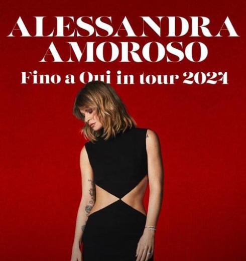 Alessandra Amoroso in tour 2021 con 'Fino a Qui'.